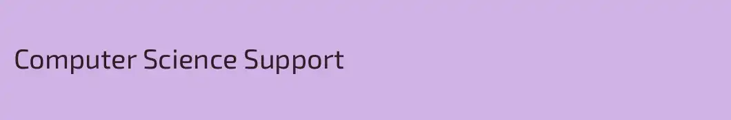 Computer Science Support